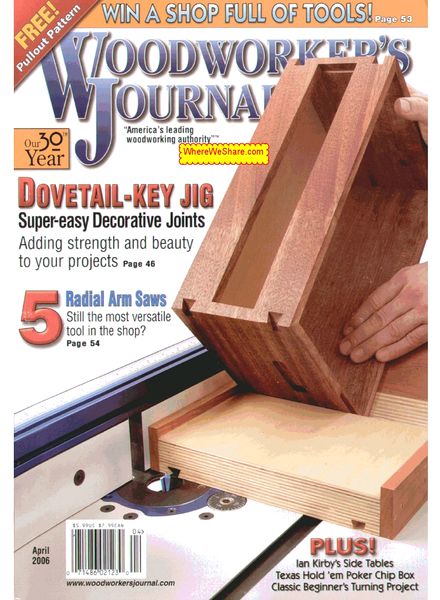 Woodworker’s Journal – Vol 30, Issue 2 – MarApr 2006