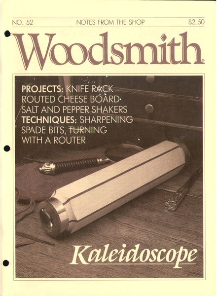 WoodSmith Issue 52, Aug 1987 – Kaleidoscope