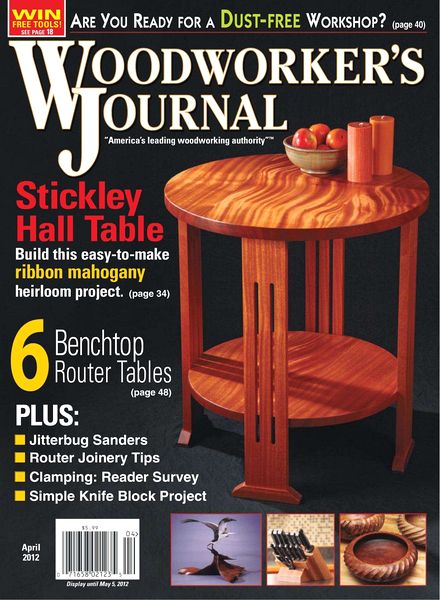 Woodworker’s Journal 36, Issue 02 April 2012