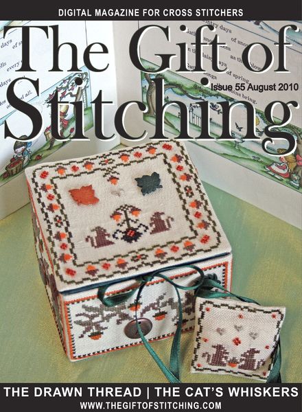 The Gift of Stitching 055 – August 2010