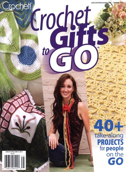 Crochet Gifts to Go – Spring 2013