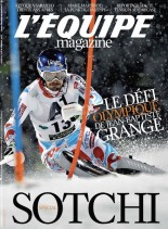 L’Equipe Magazine N 1647 – 8 Fevrier 2014
