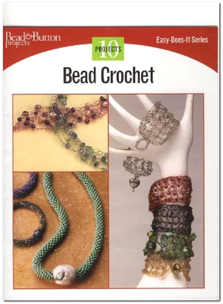 Bead & Button Projects – Bead Crochet