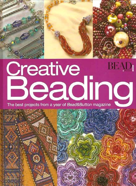 Bead & Button creative beading vol.1