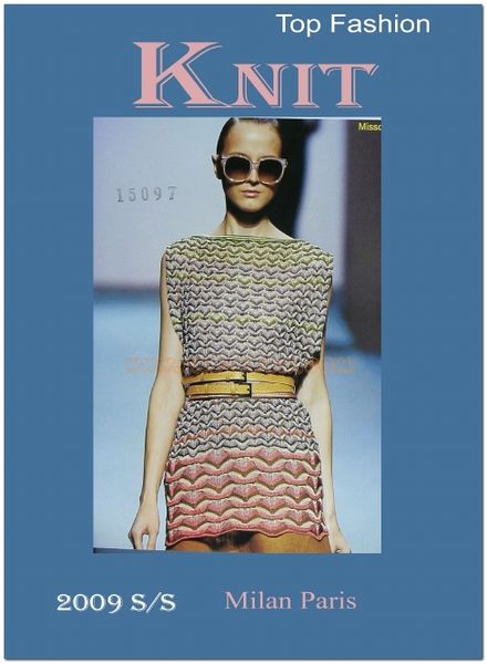 Top Fashion Knit S-S 2009 Milan-Paris