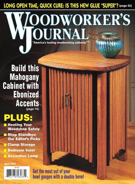Woodworker’s Journal – April 2014