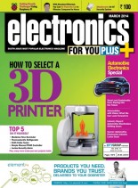 Electronics For You – March 2014