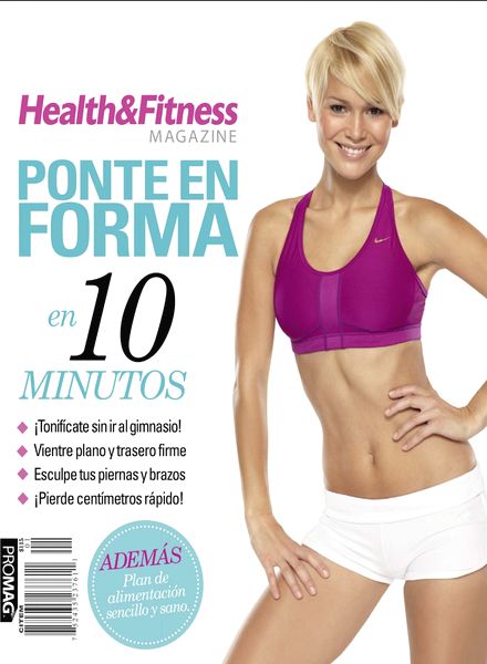 Health & Fitness Magazine Mexico – Ponte en forma en diez minutos