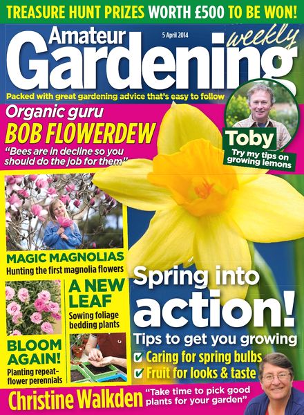 Amateur Gardening – 05 April 2014