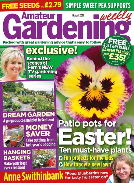 Amateur Gardening – 19 April 2014