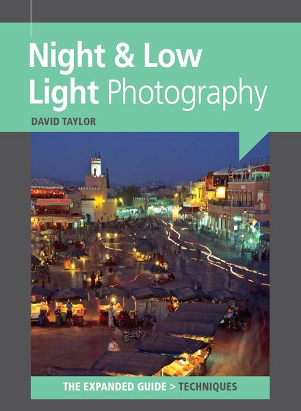 Black + White Photography Magazine Special Issue – Night & Low Light Photogrpahy
