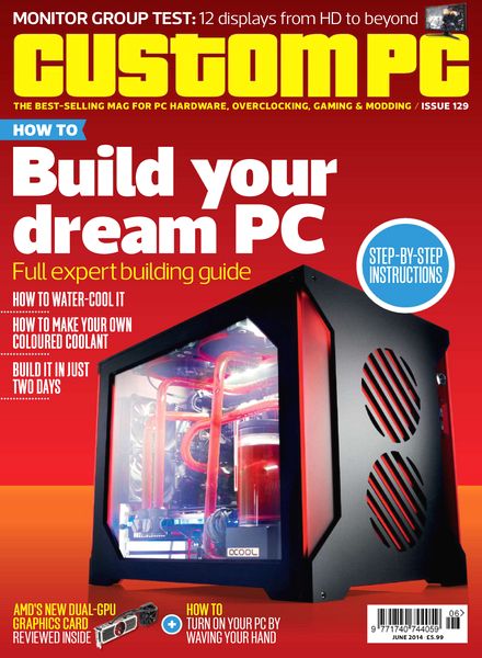 Custom PC UK – June 2014