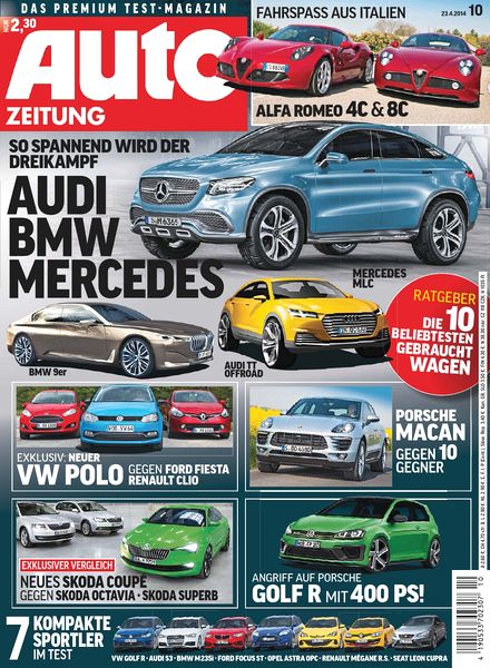 Auto Zeitung Das Premium Testmagazin N 10 vom 23 April 2014