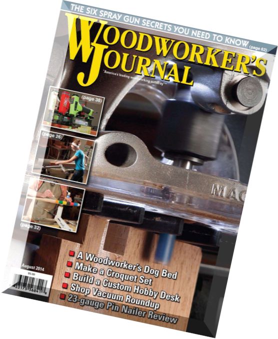 Woodworker’s Journal – August 2014