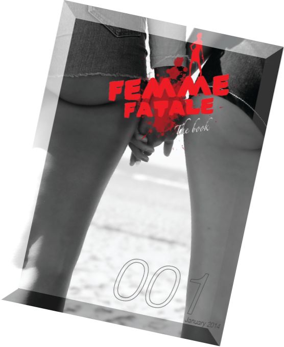 FEMME FATALE – the book 001 January 2014