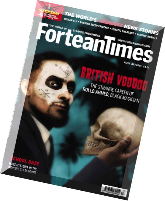Fortean Times – Issue 316, July 2014