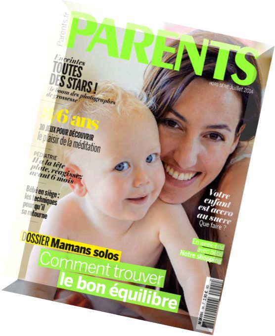 Parents France Hors-Serie N 01 – Juillet 2014
