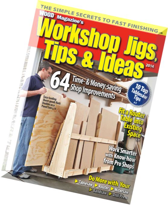 Best Ever Workshop Jigs, Tips, and Ideas – 2014