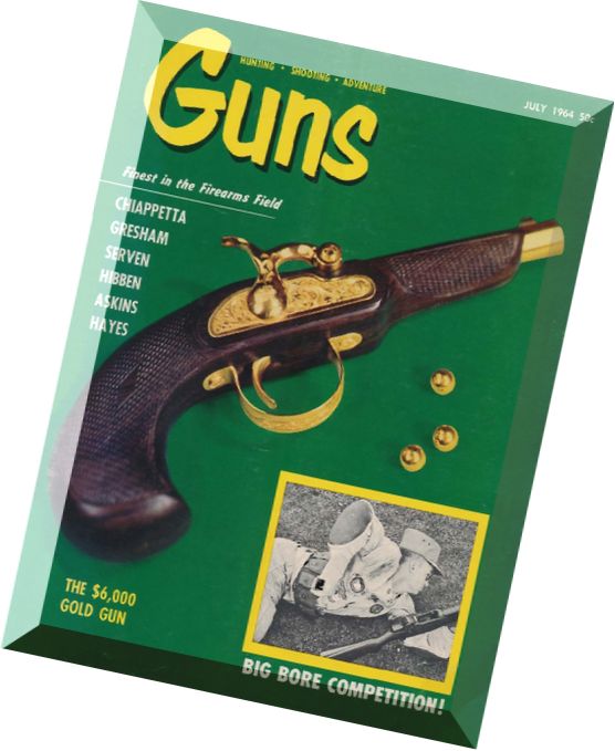 Guns Magazine – July 1964