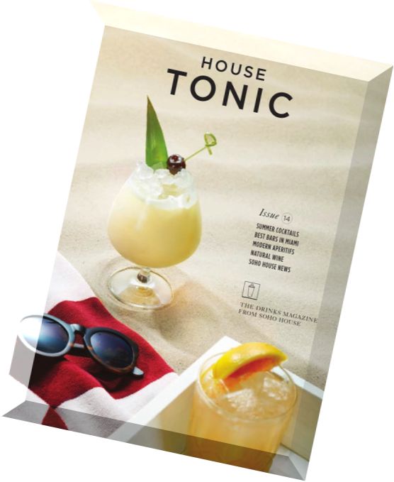 House Tonic – Summer 2014