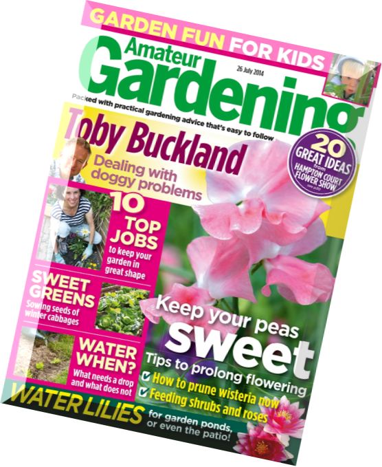 Amateur Gardening – 26 July 2014