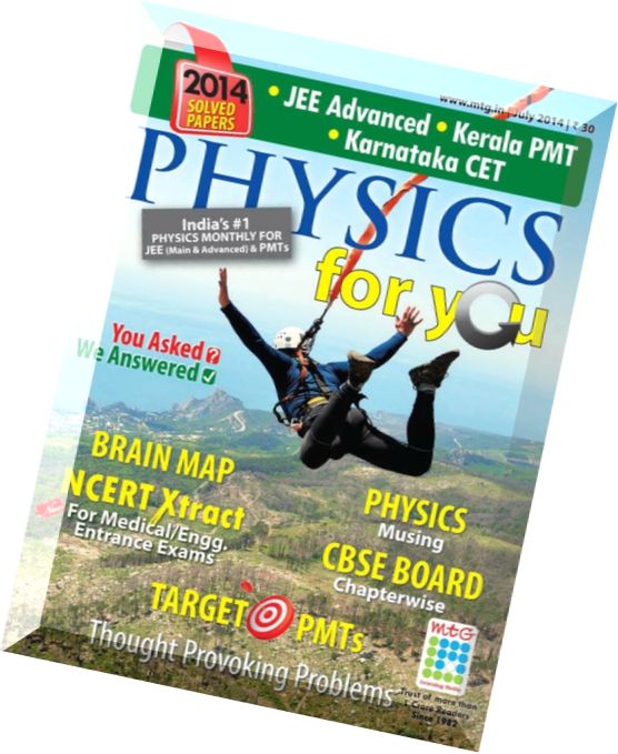Physics For You – July 2014