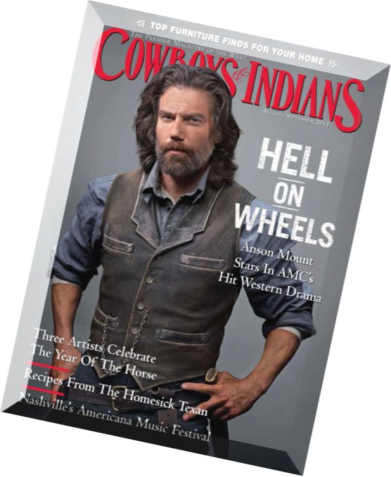 Cowboys & Indians – August-September 2014