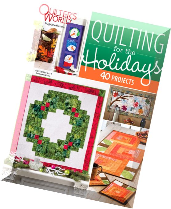 Quilter’s World – November 2014 (Fall Special)
