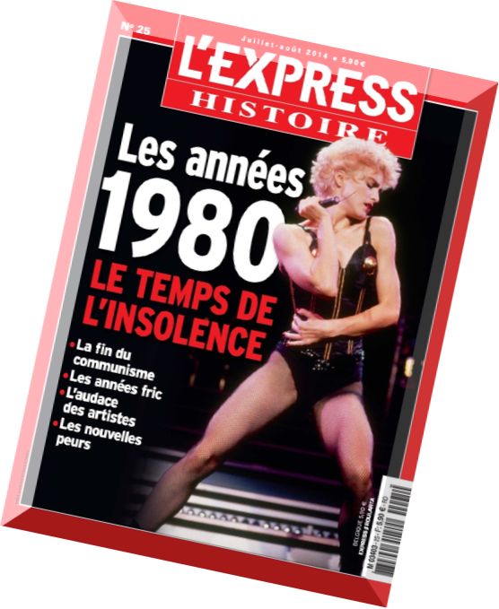 L’Express Histoire N 25 – Juillet-Aout 2014