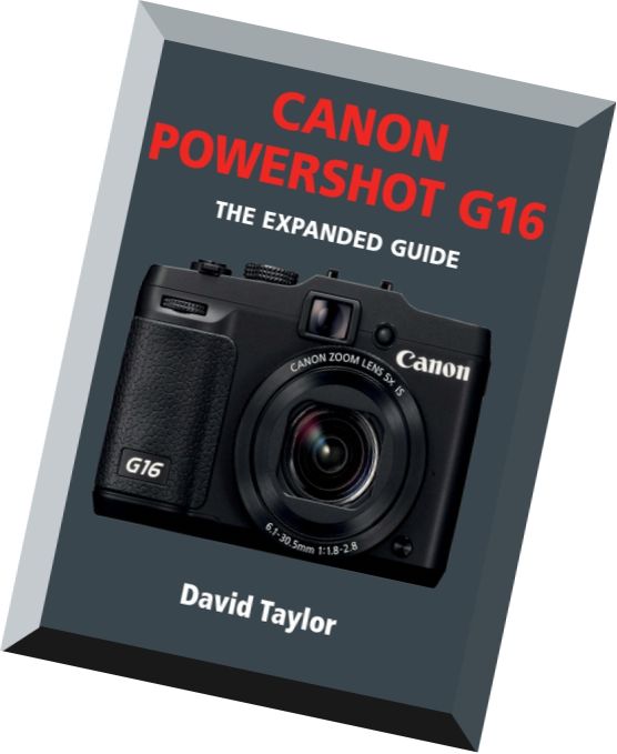 Canon Powershop G16 – The Expanded Guide