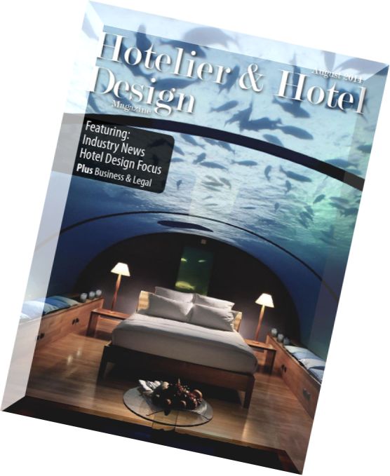 Hotelier & Hotel Design – August 2014