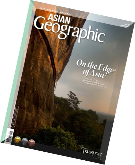 ASIAN Geographic – Issue 5, 2014