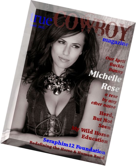 true COWBOY Magazine – April 2012