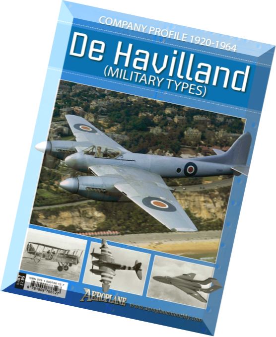 Aeroplane Company Profile – De Havilland Company Profile 1920-1964