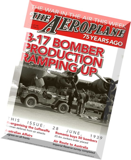 Aeroplane Weekly – B-17 Bomber Production Ramping Up