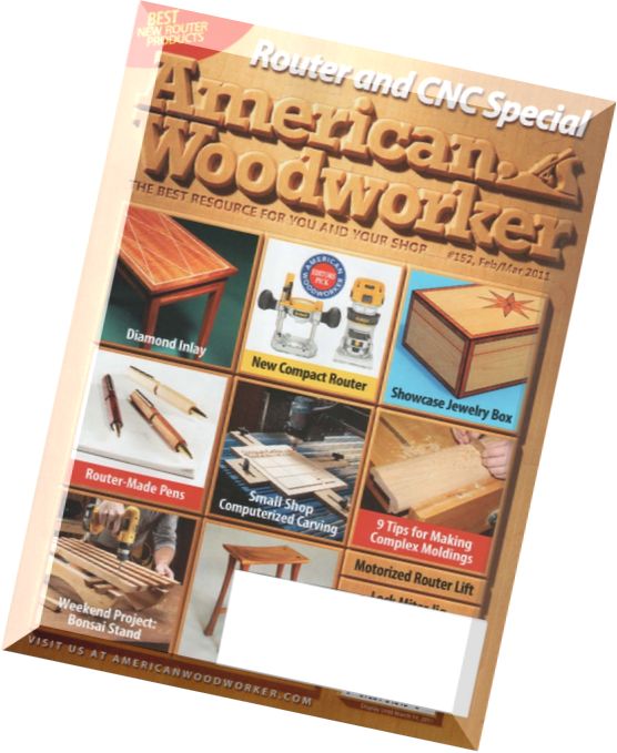 American Woodworker Issue 152, February-March 2011