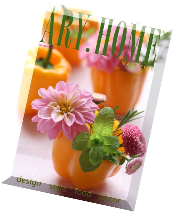 ARY Home magazine – N 5, Summer 2014