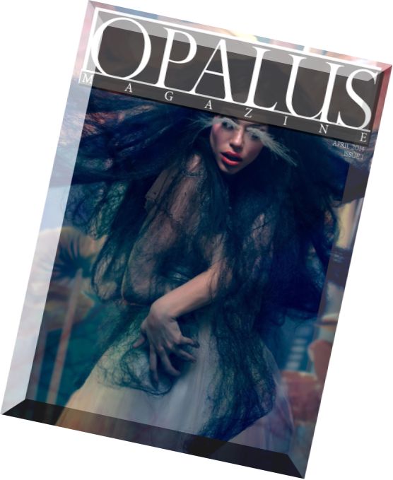 OPALUS Magazine – Issue 1, The Imagination Land Issue