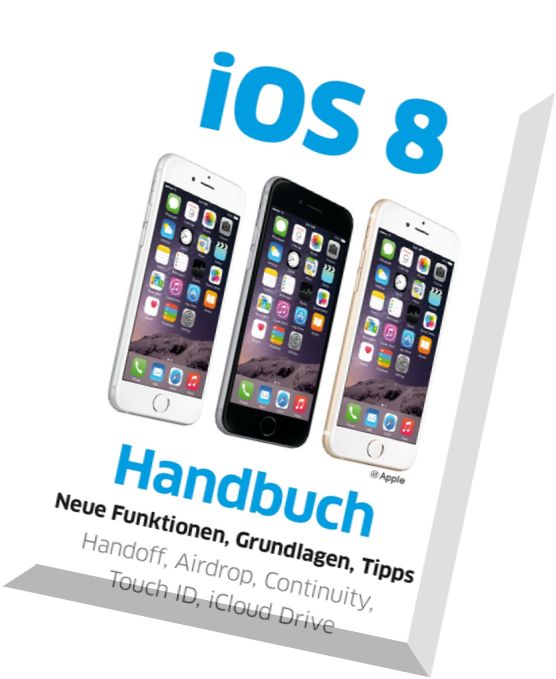 Macwelt Magazin iOS 8 – Handbuch
