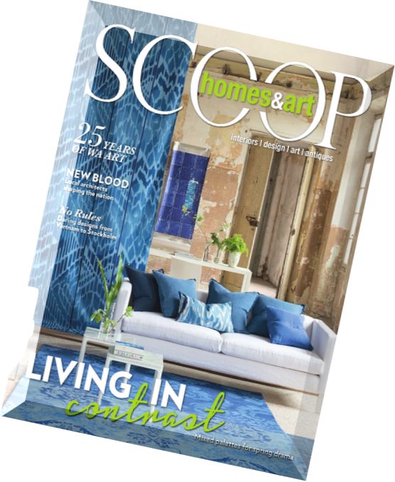 Scoop Homes & Art Magazine Issue 42