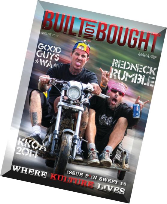 Built Not Bought Issue 16, August 2014