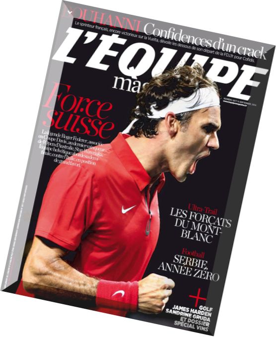 L’Equipe Magazine N 1677 – Samedi 6 Septembre 2014