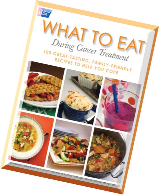 Jeanne Besser, Kristina Ratley, What to Eat During Cancer Treatment