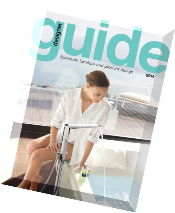 Designer Kitchen & Bathroom – Designer Bathroom Furniture and Product Design Guide 2014