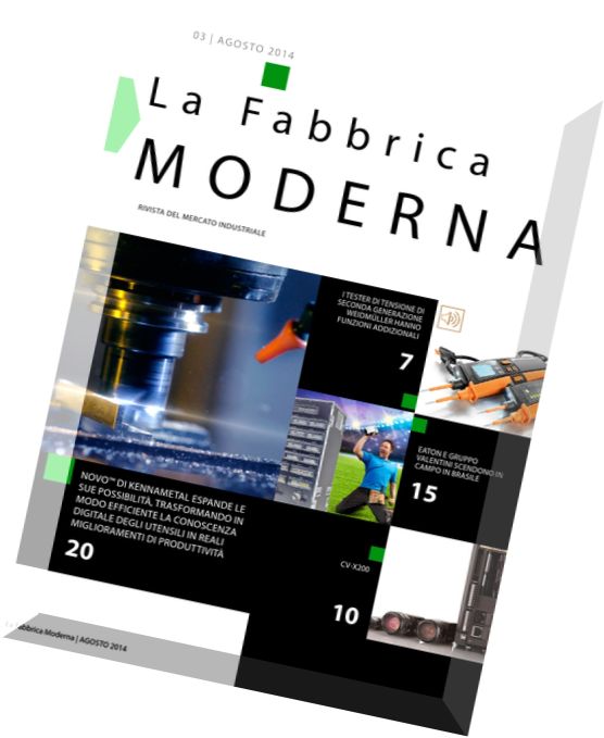 La Fabbrica MODERNA – 03 Agosto 2014