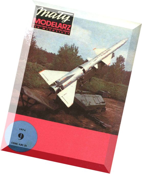 Maly Modelarz (1974-09) – Przeciwlotniczy kierowany pocisk rakietowy