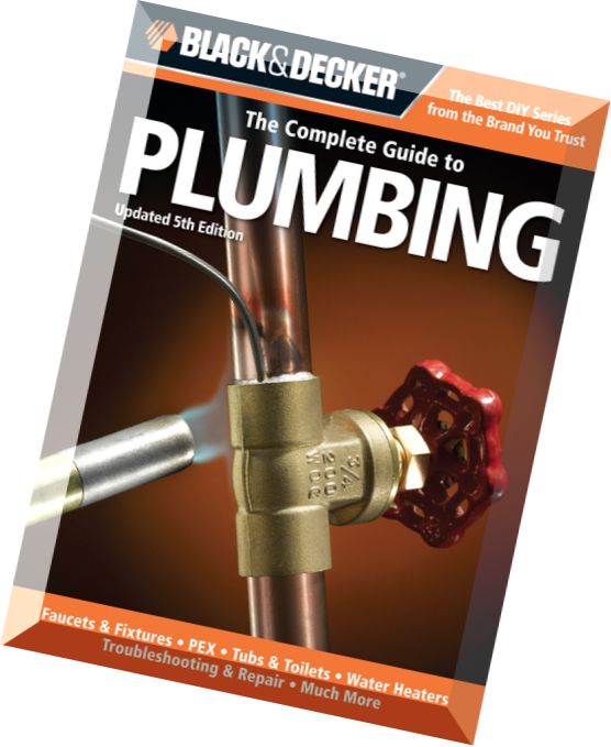 Black & Decker The Complete Guide to Plumbing, Updated 5th Edition