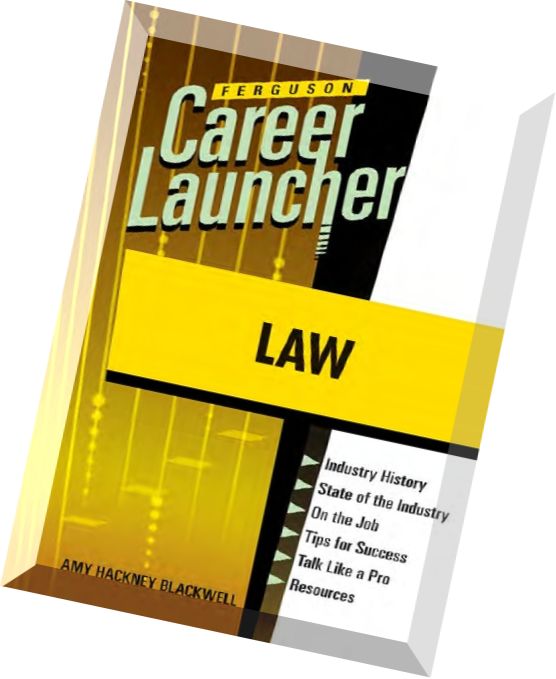 Law (Ferguson Career Launcher) by Amy Hackney