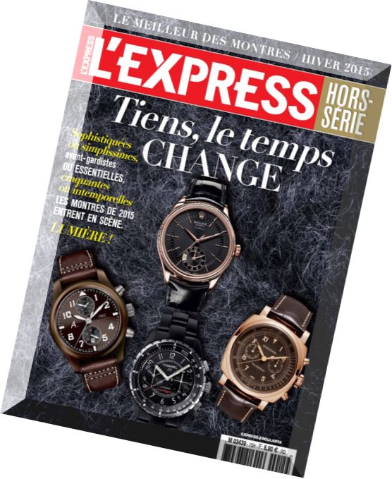 L’Express Hors-Serie Montres N 15 – Hiver 2014
