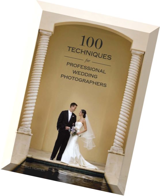 Amherst Media – 100 Techniques for Professional Wedding Photographers
